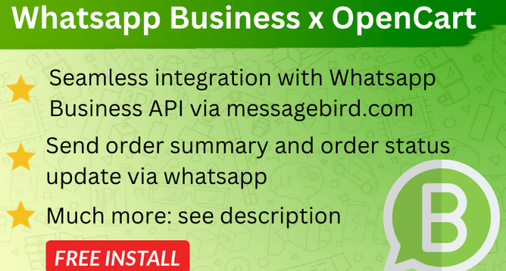 Whatsapp Order Notification via Messagebird.com for OpenCart Whatsapp Order Notification via Messagebird.com for OpenCart