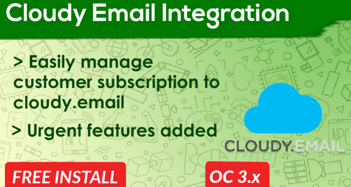 Cloudy Email Integration OpenCart Cloudy Email Integration OpenCart