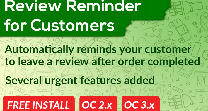 Customer Review Reminder Opencart Customer Review Reminder Opencart